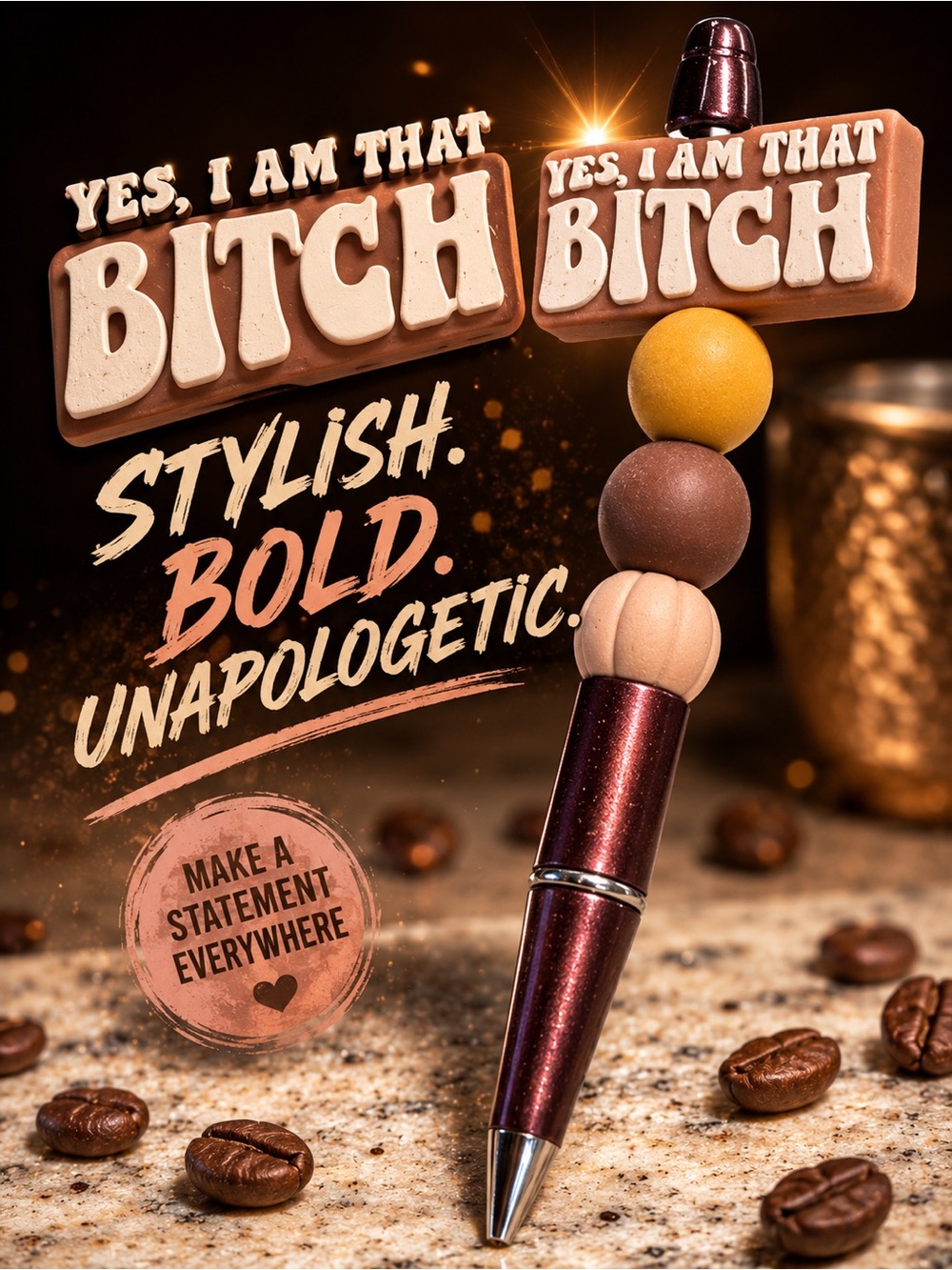 I’m that btch funny Hand Crafted Maroon Beaded Statement Pen with Yellow, Brown,